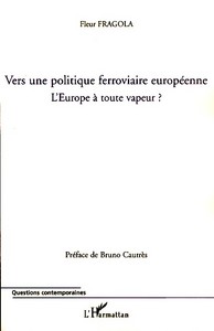 Image de Vers une politique ferroviaire européenne