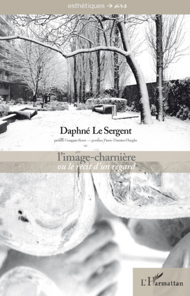 Picture of L'image-charnière ou le récit d'un regard