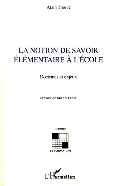 Image de La notion de savoir élémentaire à l'école