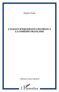 Picture of L'Alsace d'Erckmann-Chatrian à la Comédie-Française