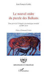 Image de Le nouvel ordre du puzzle des Balkans
