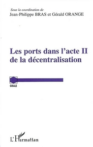 Image de Les ports dans l'acte II de la décentralisation