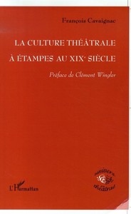 Picture of La culture théâtrale à Etampes au XIXe siècle