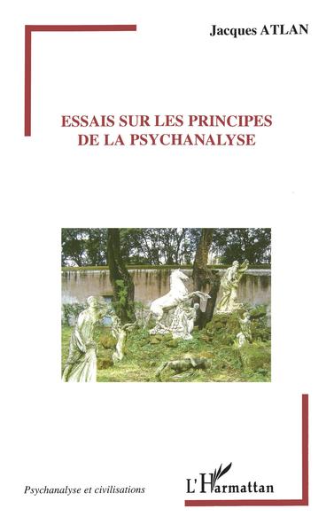 Image de Essais sur les principes de la psychanalyse