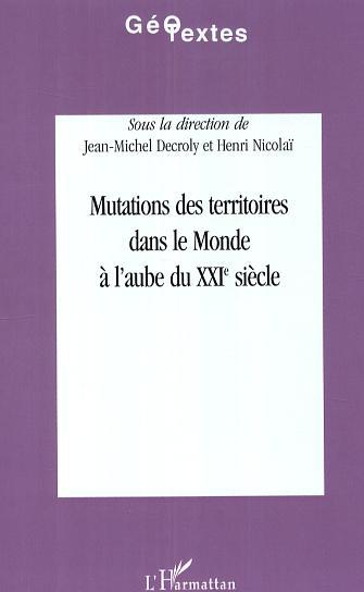 Picture of Mutations des territoires dans le Monde à l'aube du XXIe siècle