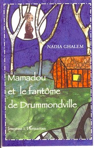 Image de Mamadou et le fantôme de Drummondville