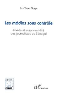 Image de Les médias sous contrôle