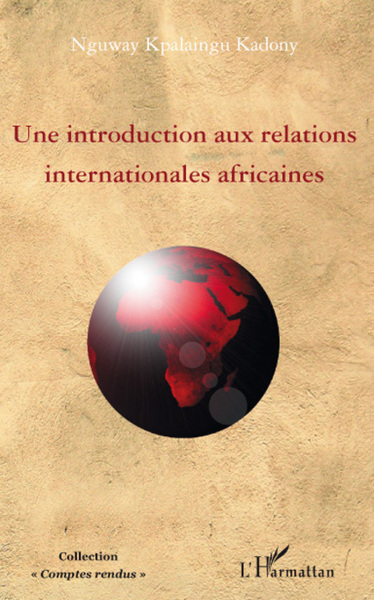 Image de Une introduction aux relations internationales africaines