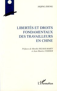 Image de Libertés et droits fondamentaux des travailleurs en Chine