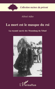 Picture of La mort est le masque du roi