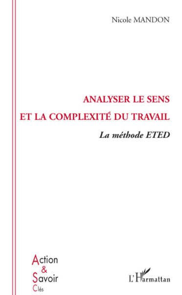 Picture of Analyser le sens et la complexité du travail