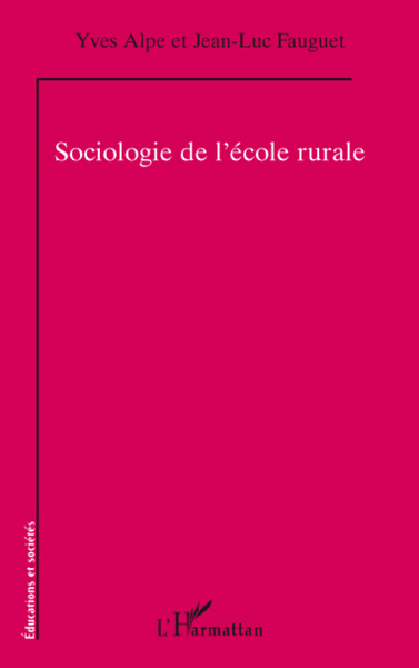 Picture of Sociologie de l'école rurale