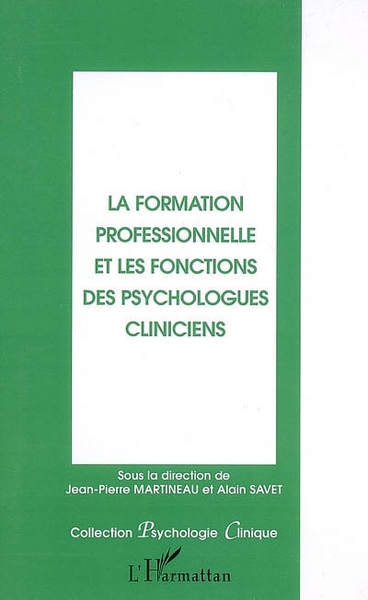 Image de La formation professionnelle et les fonctions des psychologues cliniciens