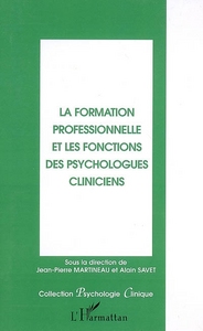Image de La formation professionnelle et les fonctions des psychologues cliniciens