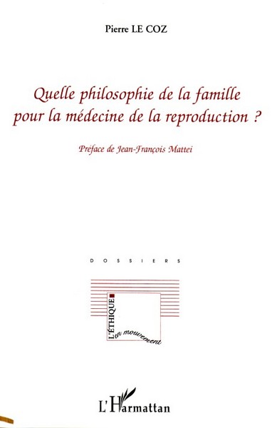 Image de Quelle philosophie de la famille pour la médecine de la reproduction ?