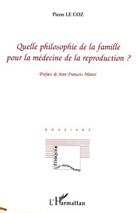 Image de Quelle philosophie de la famille pour la médecine de la reproduction ?