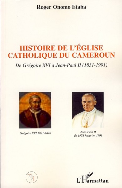 Picture of Histoire de l'Eglise catholique du Cameroun