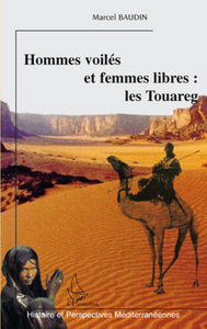 Picture of Hommes voilés et femmes libres: les Touareg
