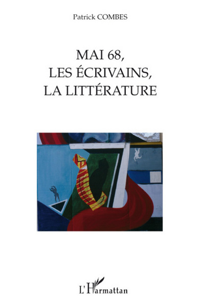 Image de Mai 68, les écrivains, la littérature