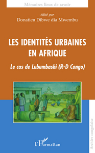 Image de Les identités urbaines en Afrique