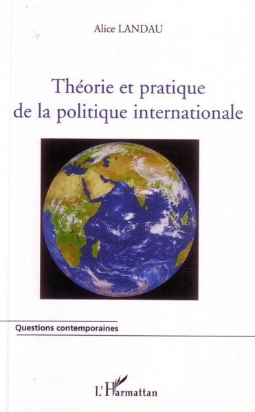 Picture of Théorie et pratique de la politique internationale