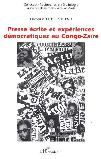 Image de Presse écrite et expériences démocratiques au Congo-Zaïre
