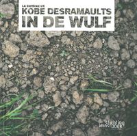 Picture of La In The Wulf- Cuisine de Kobe Desramaults