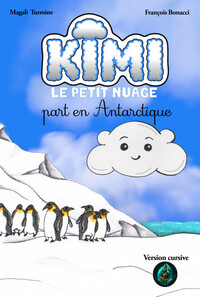Image de Kimi part en Antarctique