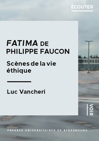 Image de Fatima de philippe faucon : scènes de la vie éthique