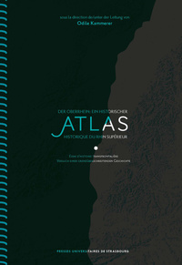 Image de Atlas historique du rhin supérieur/der oberrhein: ein historischer atlas : ess