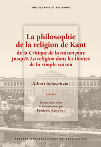 Picture of La philosophie de la religion de Kant de la Critique de la raison pure jusqu’à La religion dans les limites de la simple raison