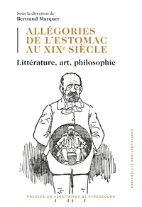 Picture of Allégories de l'estomac au XIXe siècle : littérature, art, philosophie