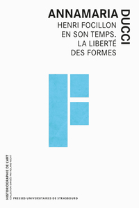 Picture of Henri focillon en son temps. la liberté des formes
