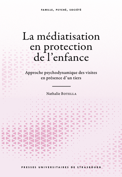 Picture of La médiatisation en protection de l’enfance