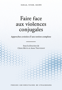 Picture of Faire face aux violences conjugales. approches croisées d'un phénomène complex