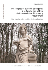 Picture of Les langues et cultures étrangères à la faculté des lettres de l’université de Strasbourg (1838-1967)