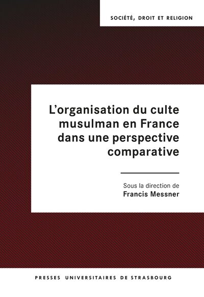 Picture of L’organisation du culte musulman en France dans une perspective comparative