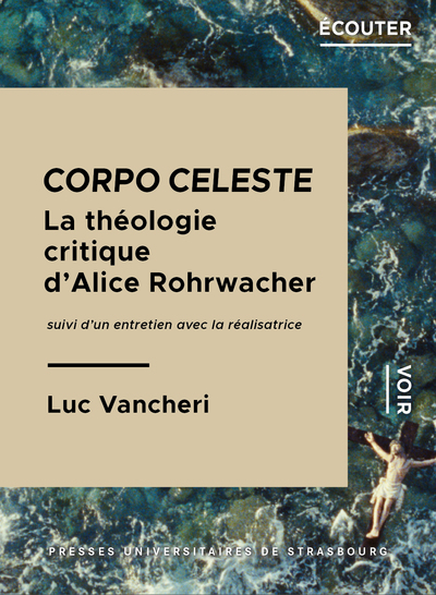 Picture of Corpo celeste : la théologie critique d'alice rohrwacher