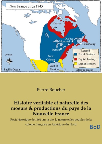 Image de Histoire veritable et naturelle des moeurs & productions du pays de la Nouvelle France