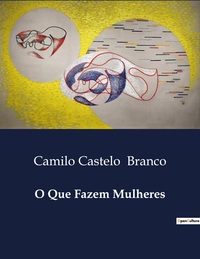 Image de O Que Fazem Mulheres