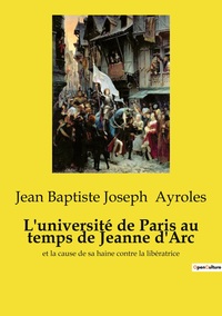 Image de L'université de Paris au temps de Jeanne d'Arc