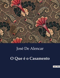 Image de O Que é o Casamento