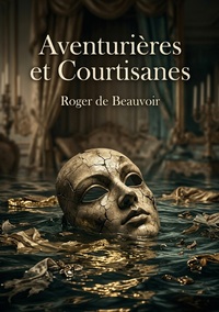 Image de Aventurières et Courtisanes