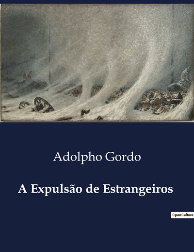 Image de A Expulsão de Estrangeiros