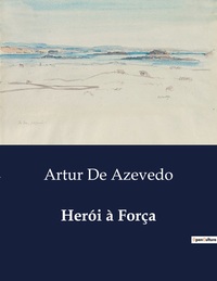 Image de Herói à Força