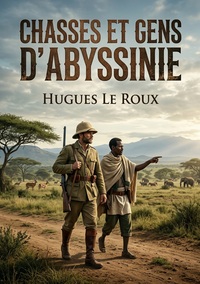 Image de Chasses et gens d'Abyssinie