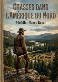 Image de Chasses dans l'Amérique du Nord