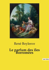 Image de Le parfum des îles Borromées