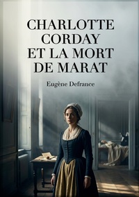 Image de Charlotte Corday et la mort de Marat