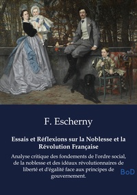 Image de Essais et Réflexions sur la Noblesse et la Révolution Française